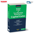 Taxmanns Issues FAQs & Tax Planning Relating to Capital Gains [Finance Act 2025]  Featuring 1,200+ FAQs | 3,200+ Judicial Ref