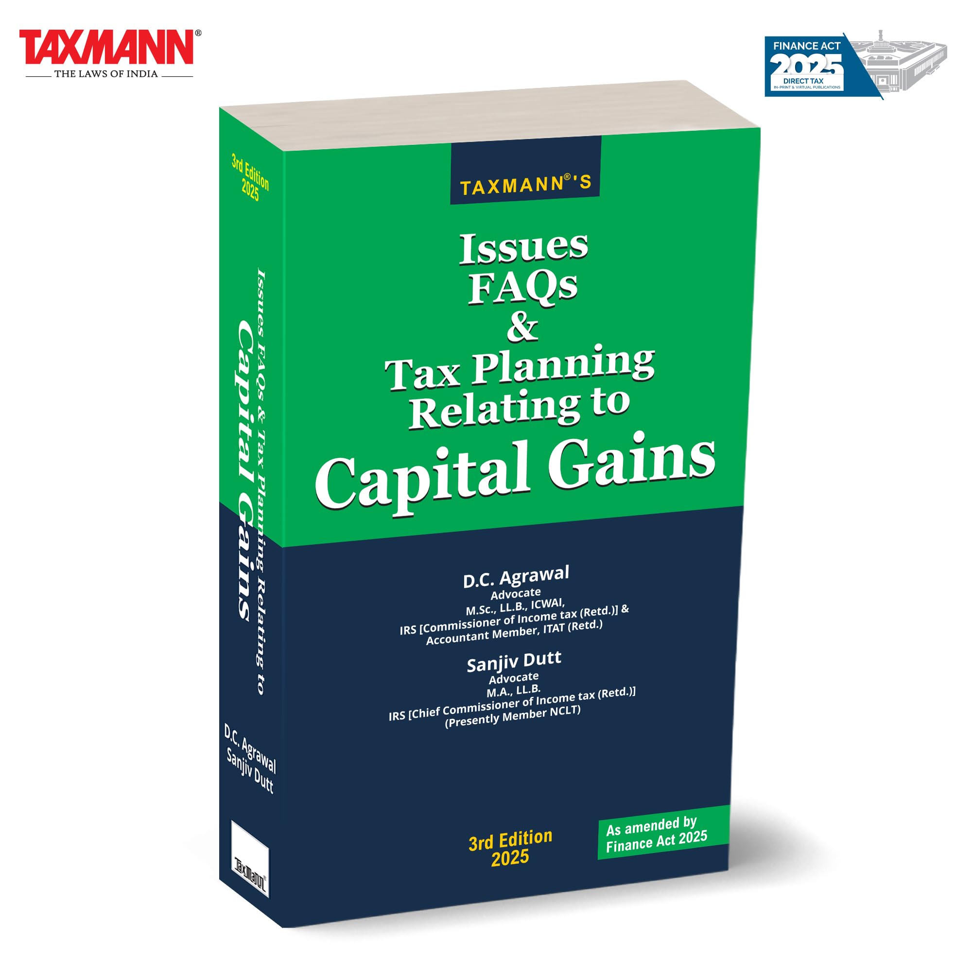 Taxmanns Issues FAQs & Tax Planning Relating to Capital Gains [Finance Act 2025]  Featuring 1,200+ FAQs | 3,200+ Judicial Ref