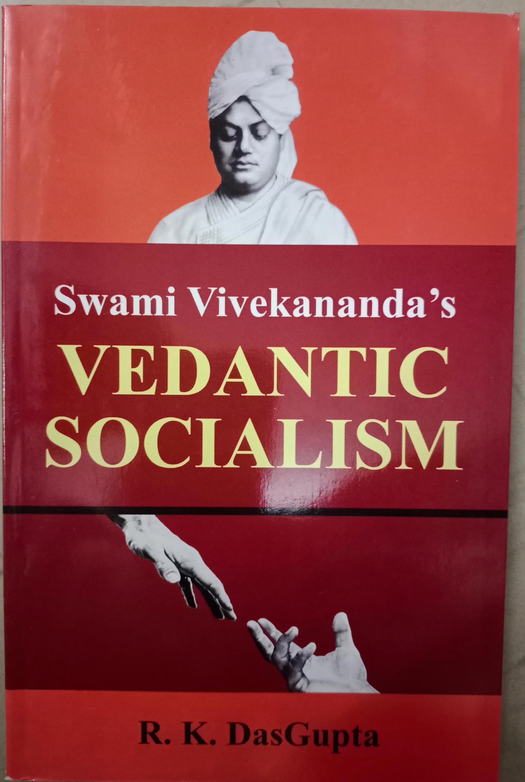 Swami VivekanandaS Vedantic Socialism