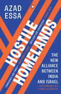 Hostile Homelands: The New Alliance Between India and Israel
