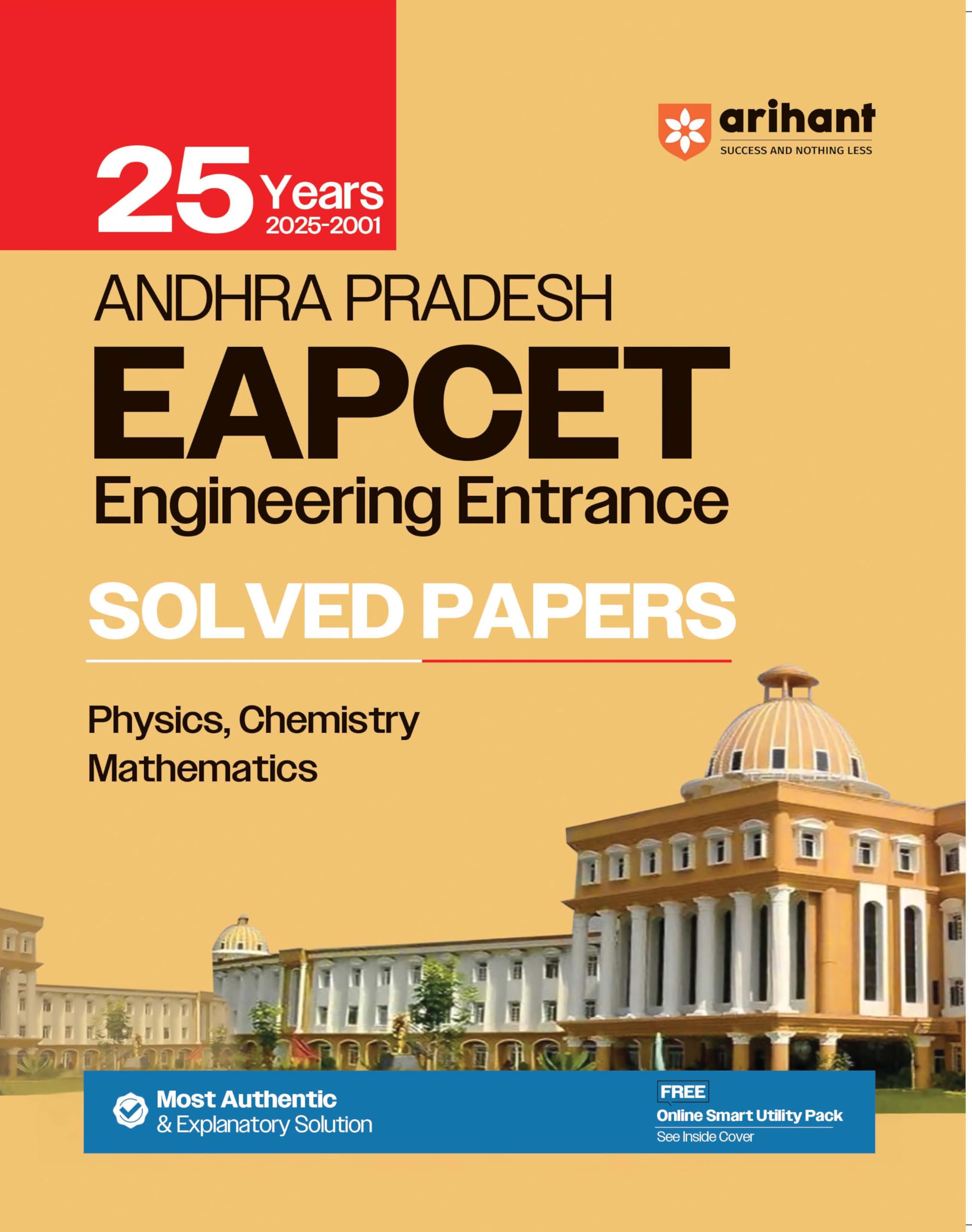 Arihant Andhra Pradesh EAPCET Engineering Entrance Solved Papers | 25 Years (20252001) | Physics, Chemistry & Mathematics | Mos
