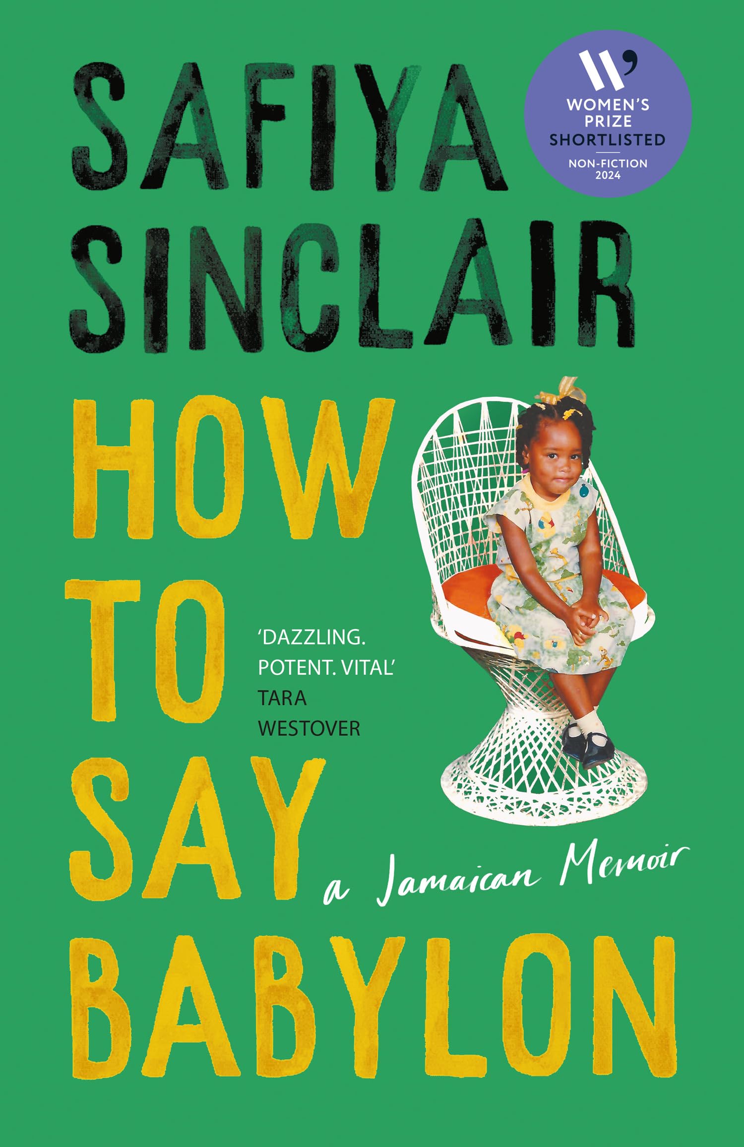 How To Say Babylon: A Jamaican Memoir
