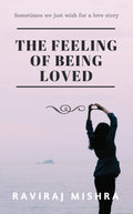 The Feeling Of Being Loved
