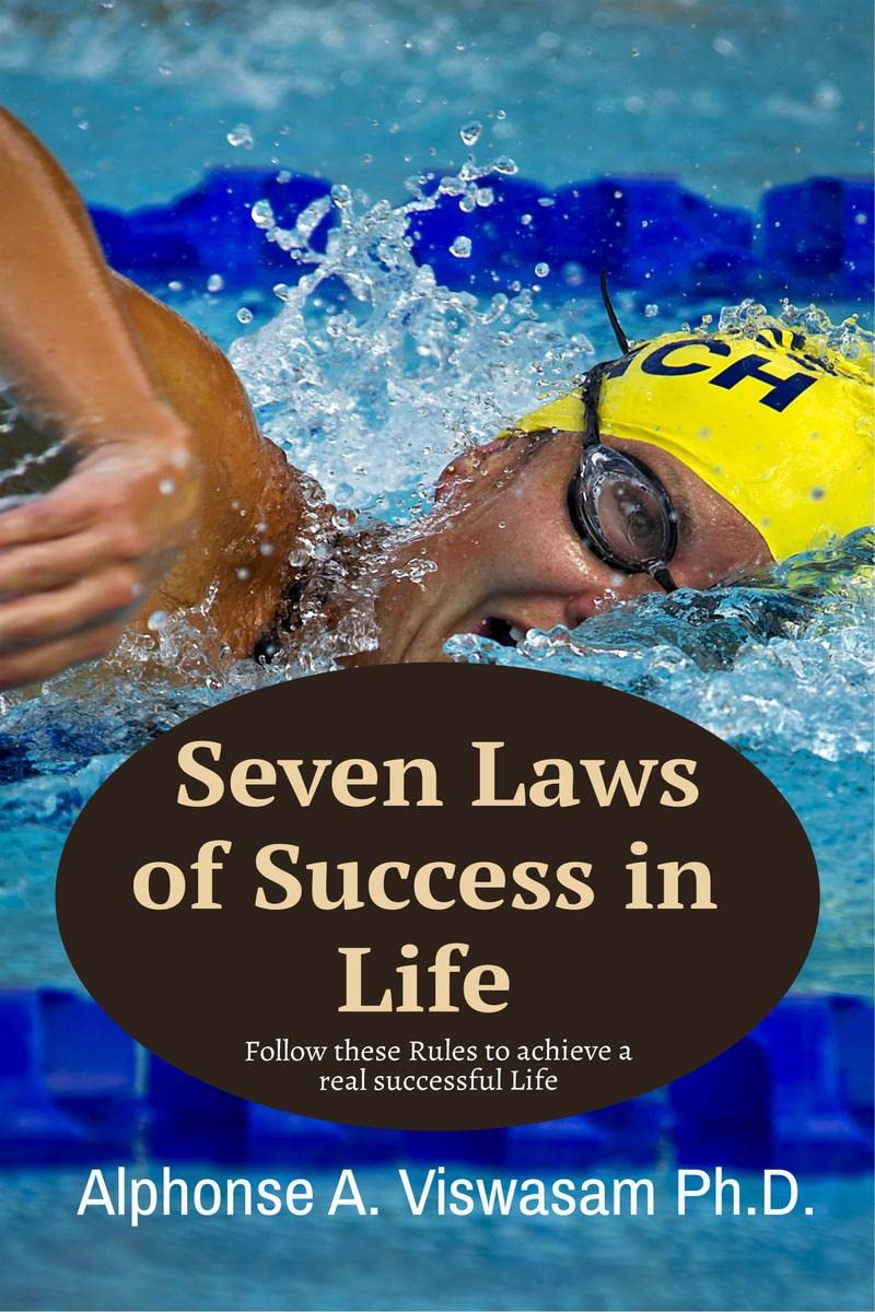 SEVEN LAWS FOR SUCCESS IN LIFE : Follow these seven rules to achieve a successful life