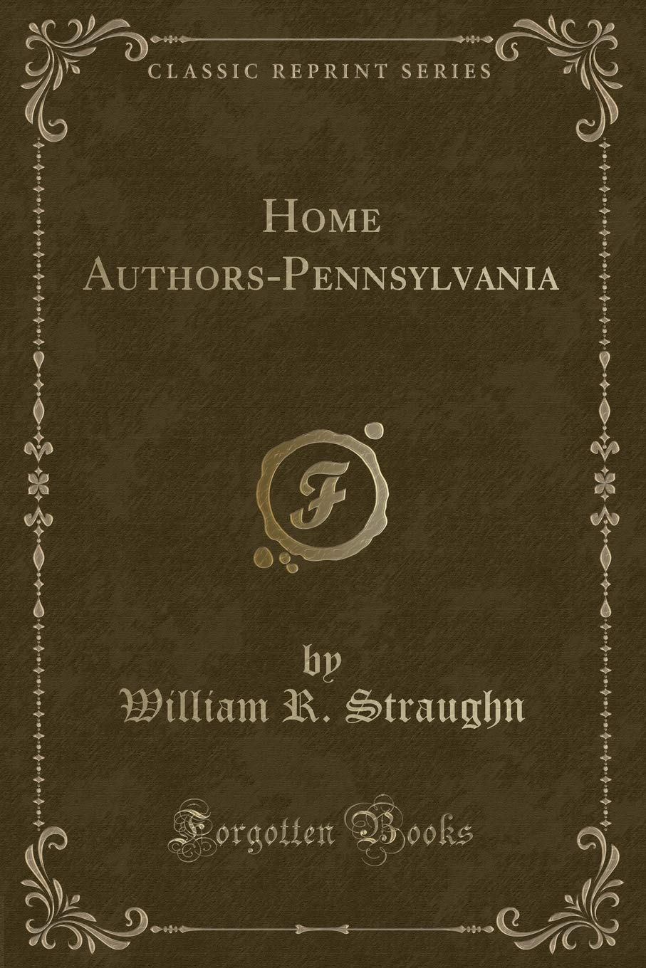 Home AuthorsPennsylvania (Classic Reprint)