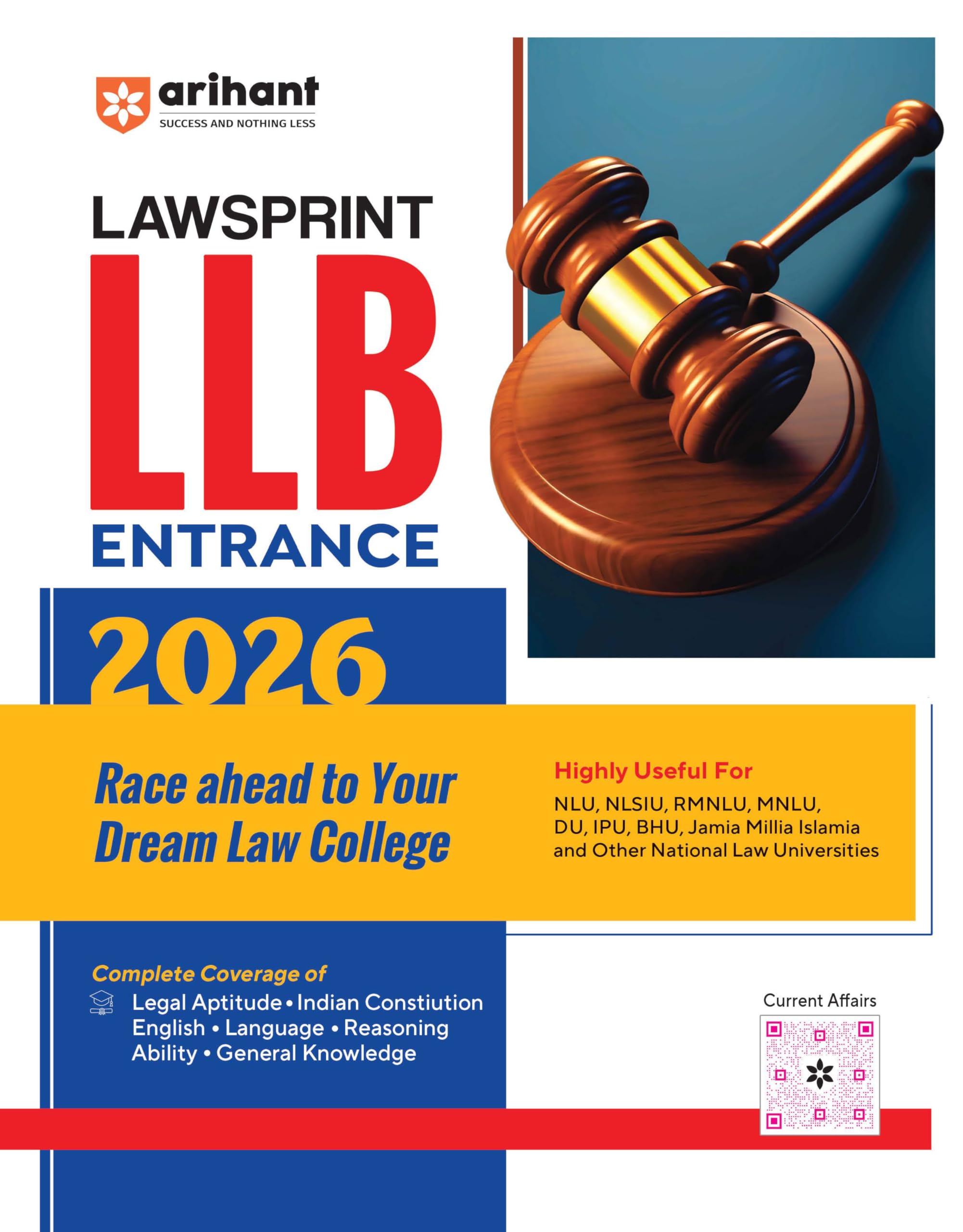 (Old Edition) Arihant LawSprint LLB Entrance Exam For 2026 | Previous Year Papers, Practice MCQs and Current Affairs for CLAT, A