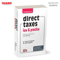 Taxmanns Direct Taxes Law & Practice | AY 202526  Uptodate Guide to Indian Direct Tax LawOffering Clear Explanations | Pr