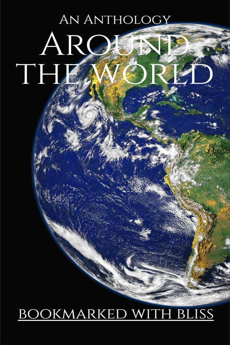 Around The World: An Anthology