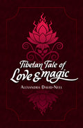 Tibetan Tale Of Love And Magic | Revised, Newly Composed Text Edition | Alexandra DavidNel | Paperback