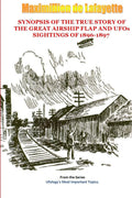 Synopsis Of The True Story Of The Airship Flap And Ufos Sightings Of 18961897