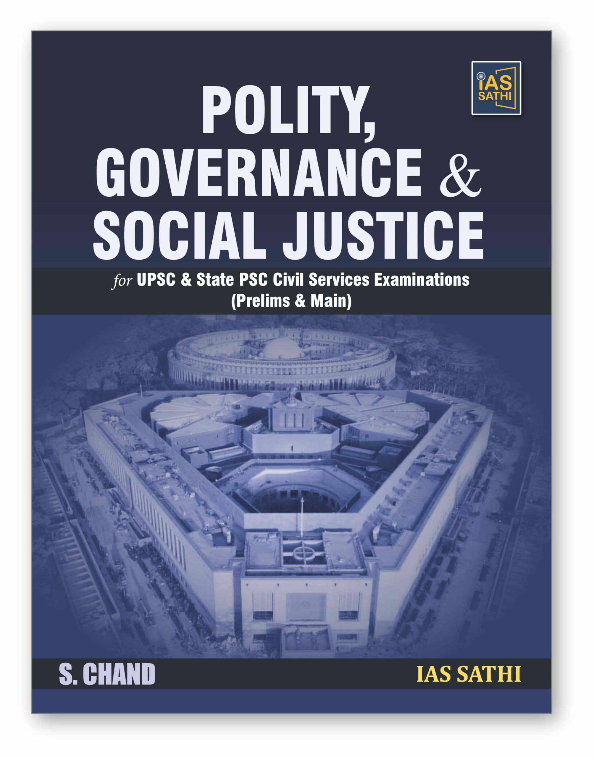 Polity Governance & Social Justice for UPSC & State PSC Civil Services Examinations (Prelims & Main) 2024 | Indian Polity, Gover