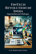 FinTech Revolution in India : Opportunities and Challenges
