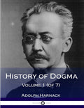 History of Dogma  Volume 1 (of 7)