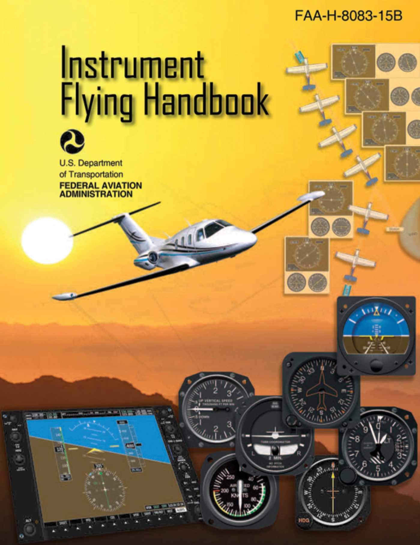 Instrument Flying Handbook (Federal Aviation Administration): FAAH808315B