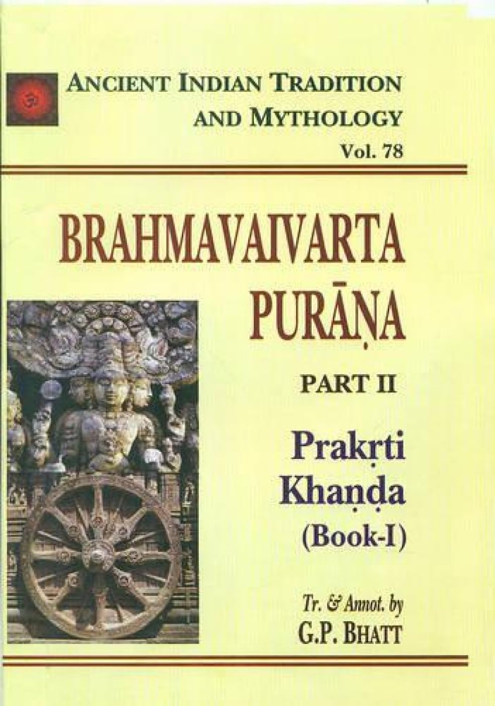 Brahmavaivarta Purana Pt. 2 Prakrti Khanda Book 1 (AITM)  Vol. 78: Vol.78Part 2