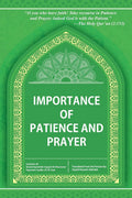 Importance of Patience and Prayer: Lectures