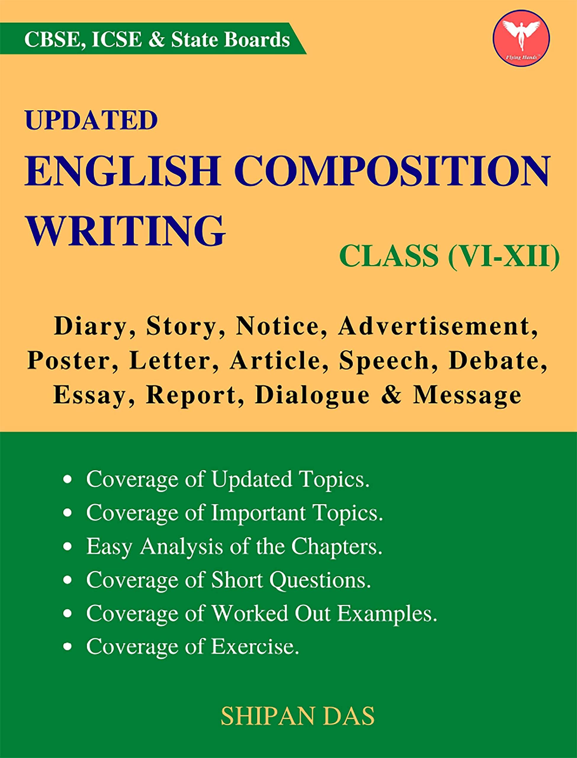 Updated English Composition Writing (Cbse, Icse & State Boards)