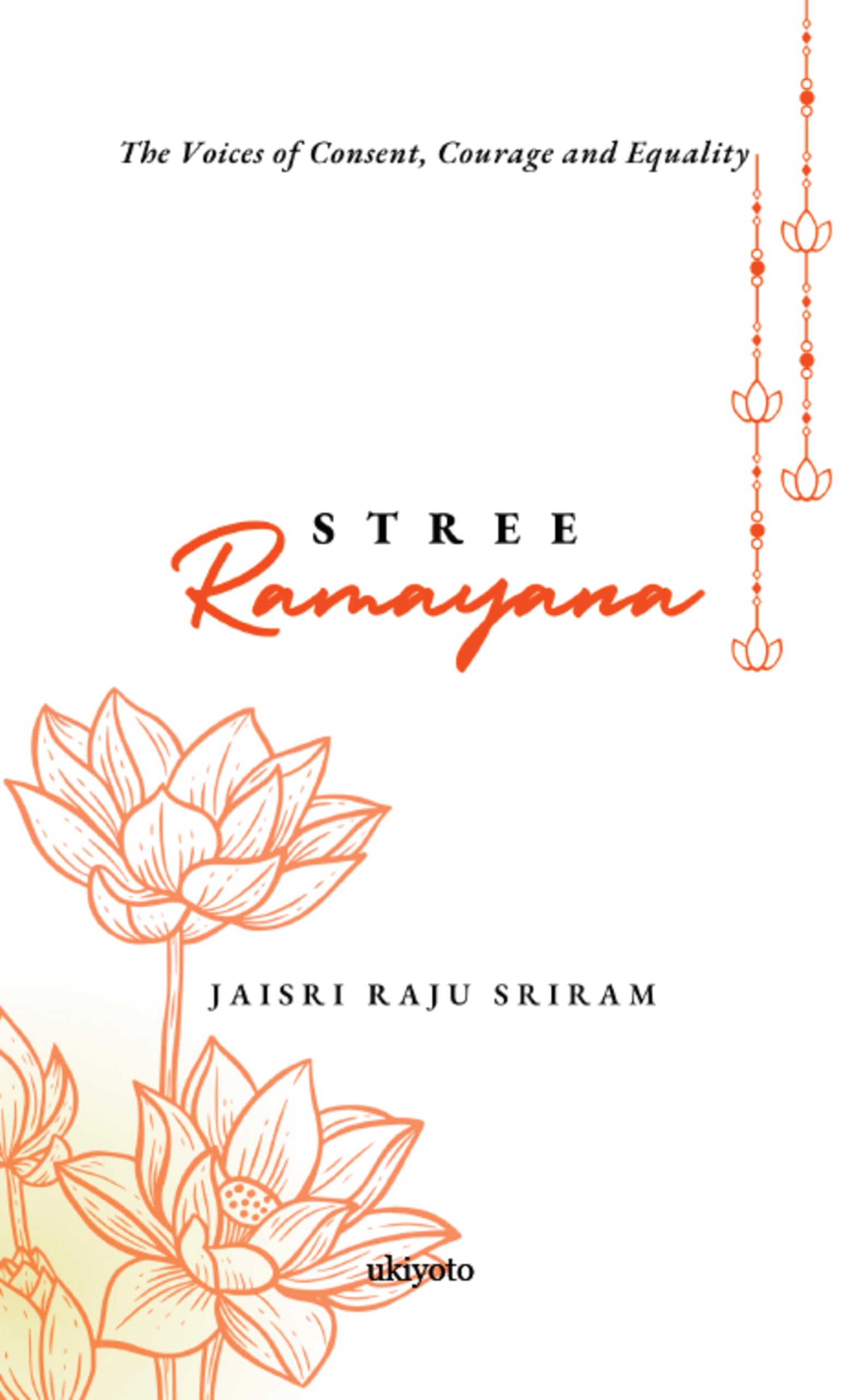 Stree Ramayana: Voices of Consent, Courage and Equality