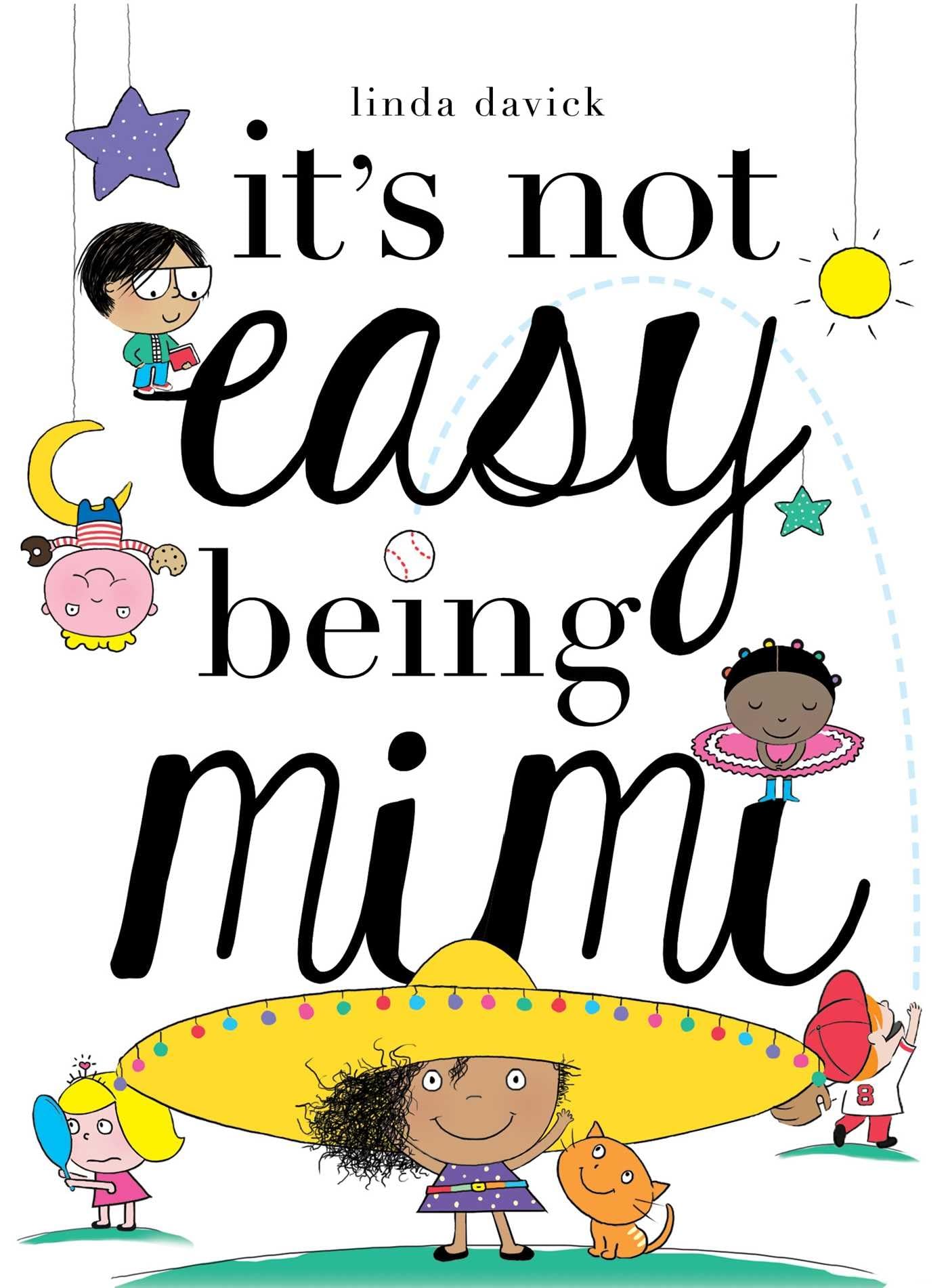 Its Not Easy Being Mimi (1) (Mimis World)