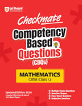 Arihant Checkmate CBQs Mathematics For CBSE Class 12 | Competency Based Questions and Chapterwise Practice from 2025 Board Paper