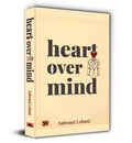 Heart Over Mind