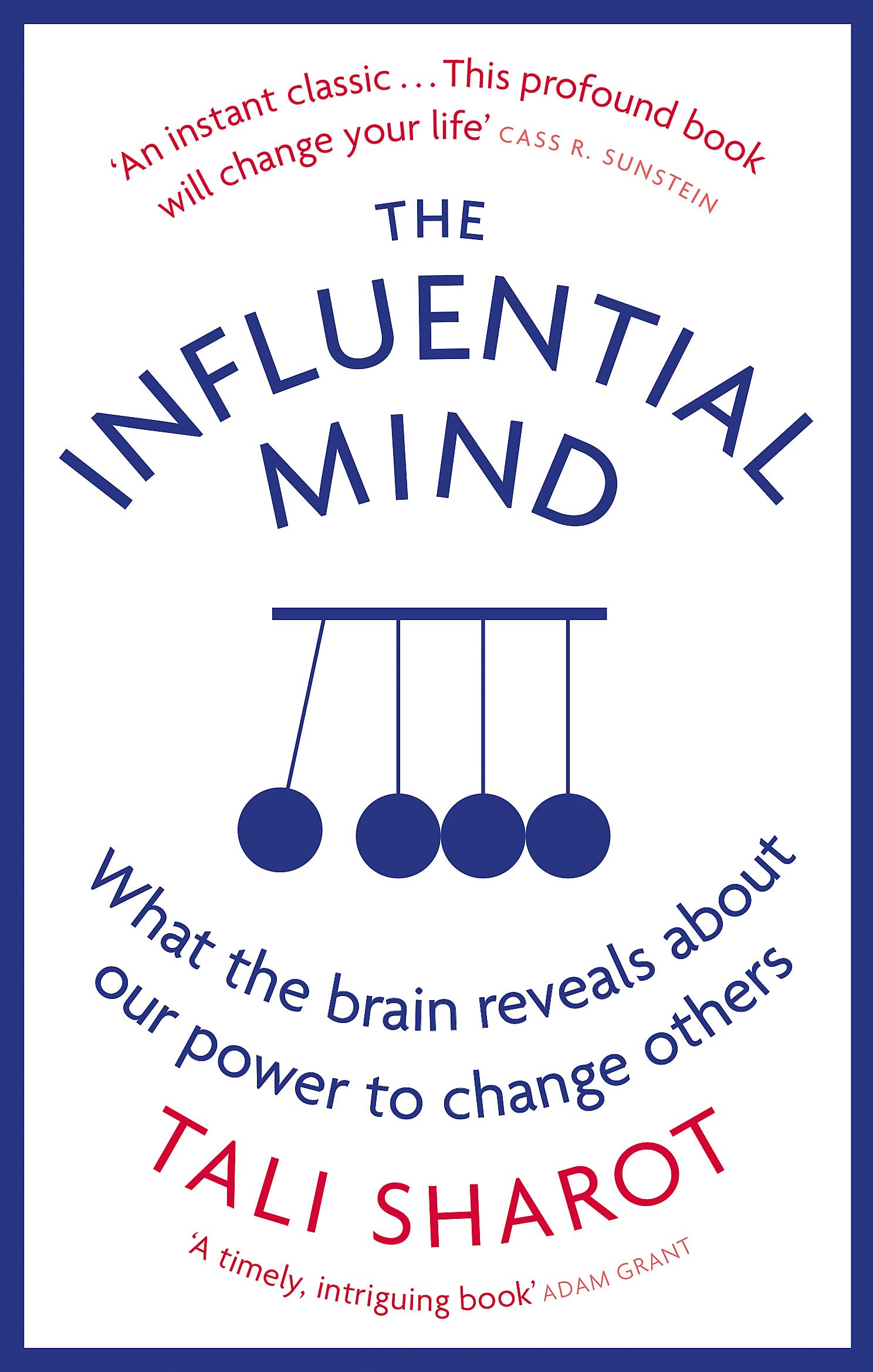 THE INFLUENTIAL MIND