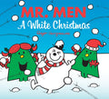 Mr. Men: A White Christmas: The Perfect Christmas Stocking Filler Gift For Young Children (Mr. Men & Little Miss Celebrations)