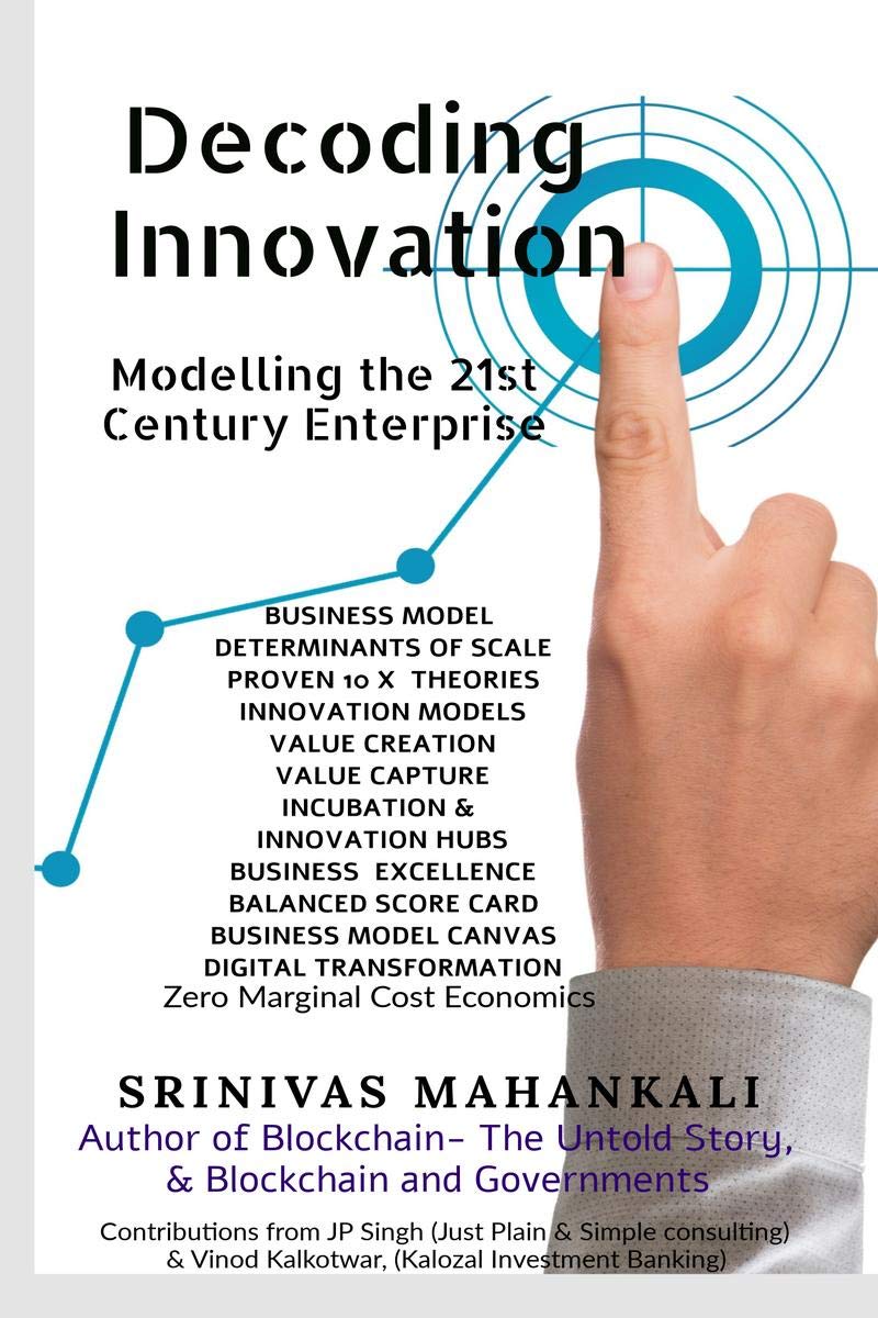 Decoding Innovation : Modelling The 21St Century Enterprise