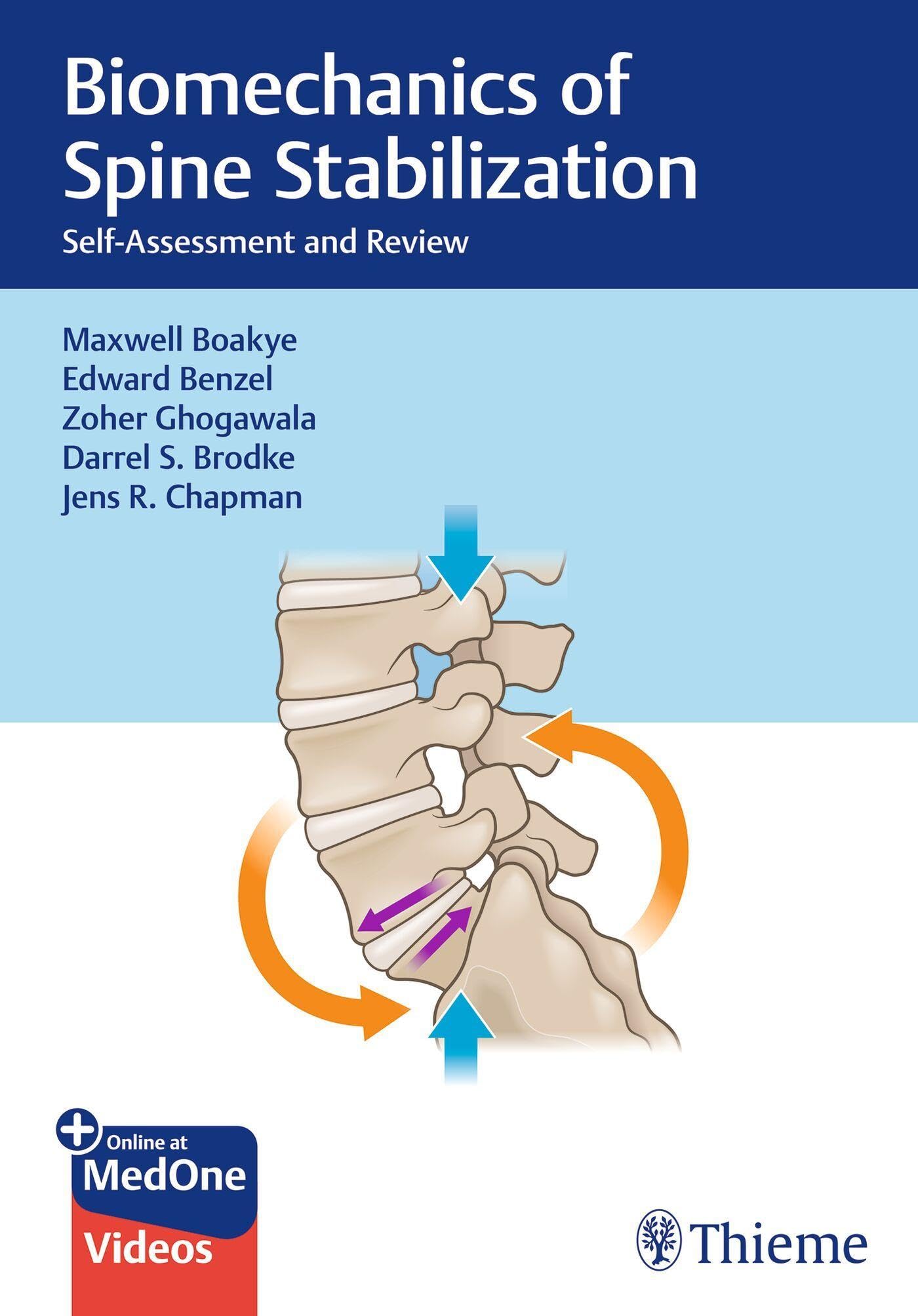 BIOMECHANICS OF SPINE STABILIZATION SELF ASSESSMENT AND REVIEW WITH ACCESS CODE (PB 2025)