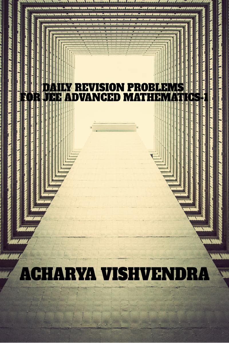 DAILY REVISION POBLEMS FOR JEE ADVANCED MATHEMATICS1
