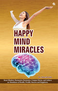 HAPPY MIND MIRACLES