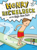 Henry Heckelbeck And The HighDive Dare: Volume 12