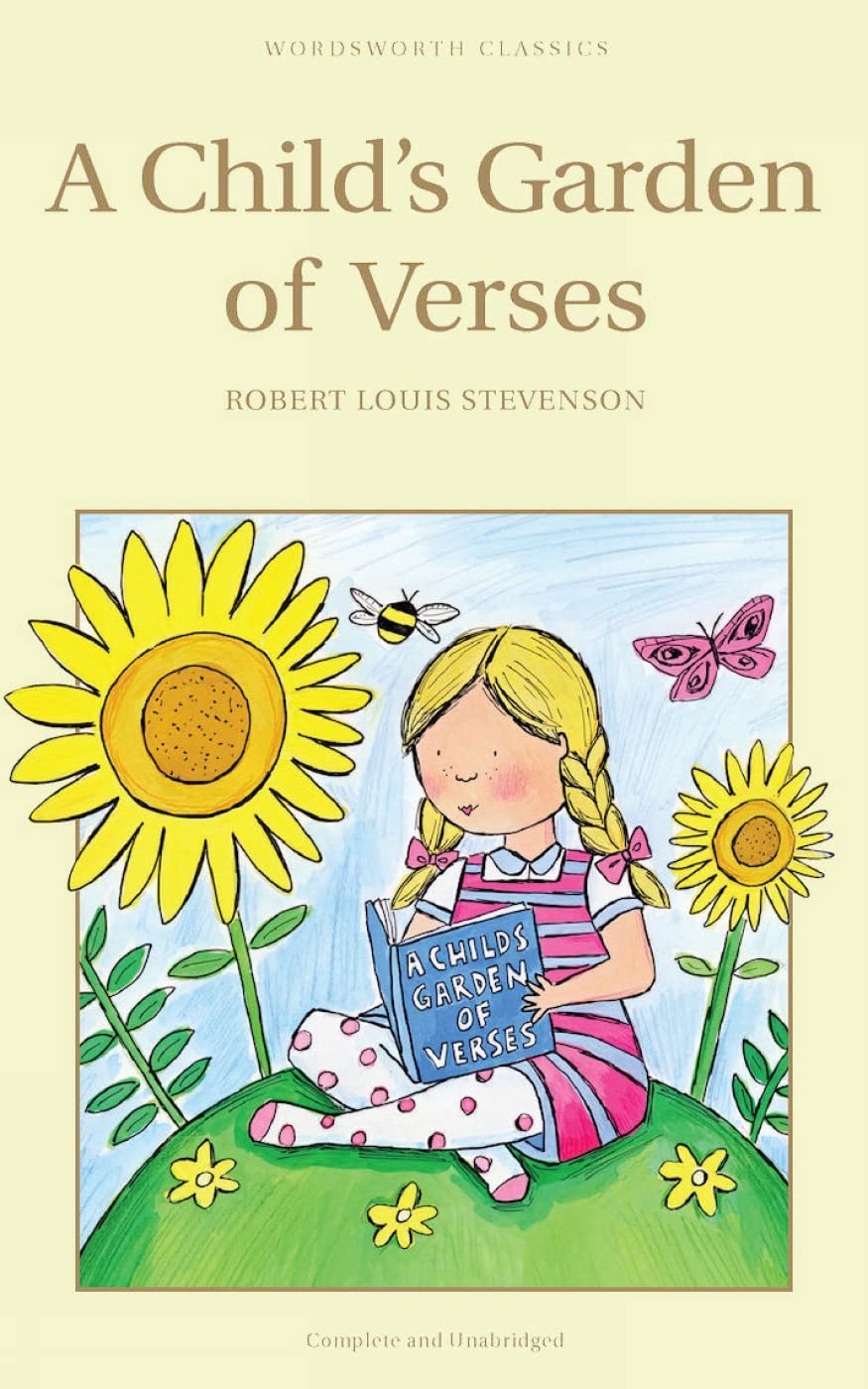 A Childs Garden of Verses (Wordsworth Childrens Classics)