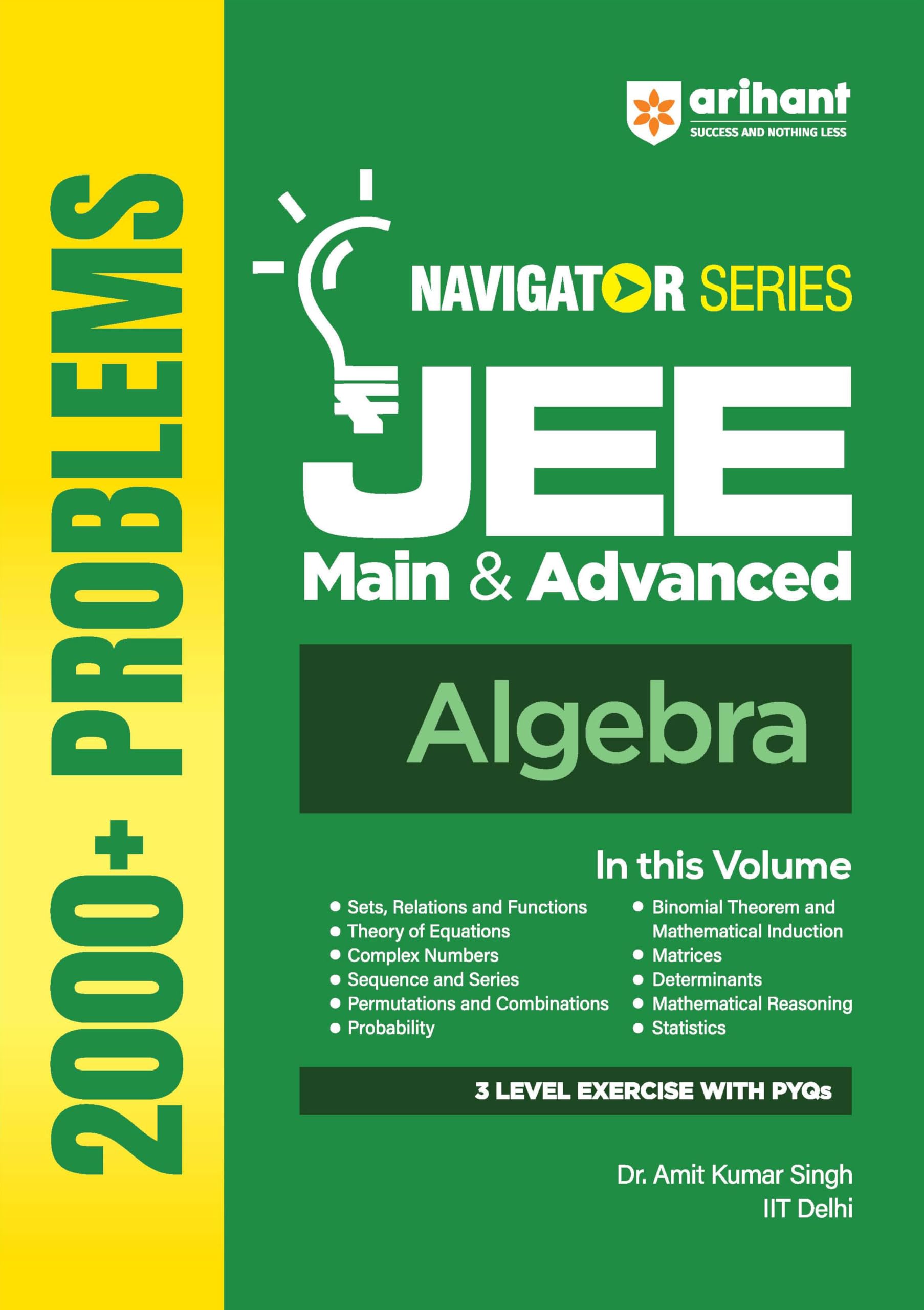 Arihant Navigator Series JEE Main & Advanced 2027  Algebra | 2000+ Problems | Sets, Complex Numbers, Equations, Matrices, Proba