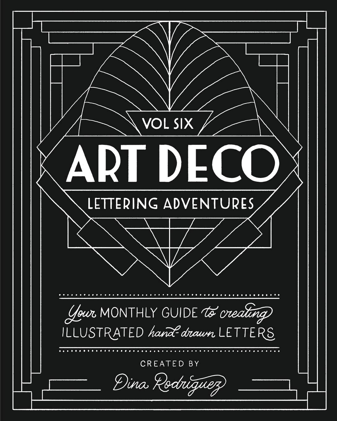 Vol 6 Art Deco Lettering Adventures