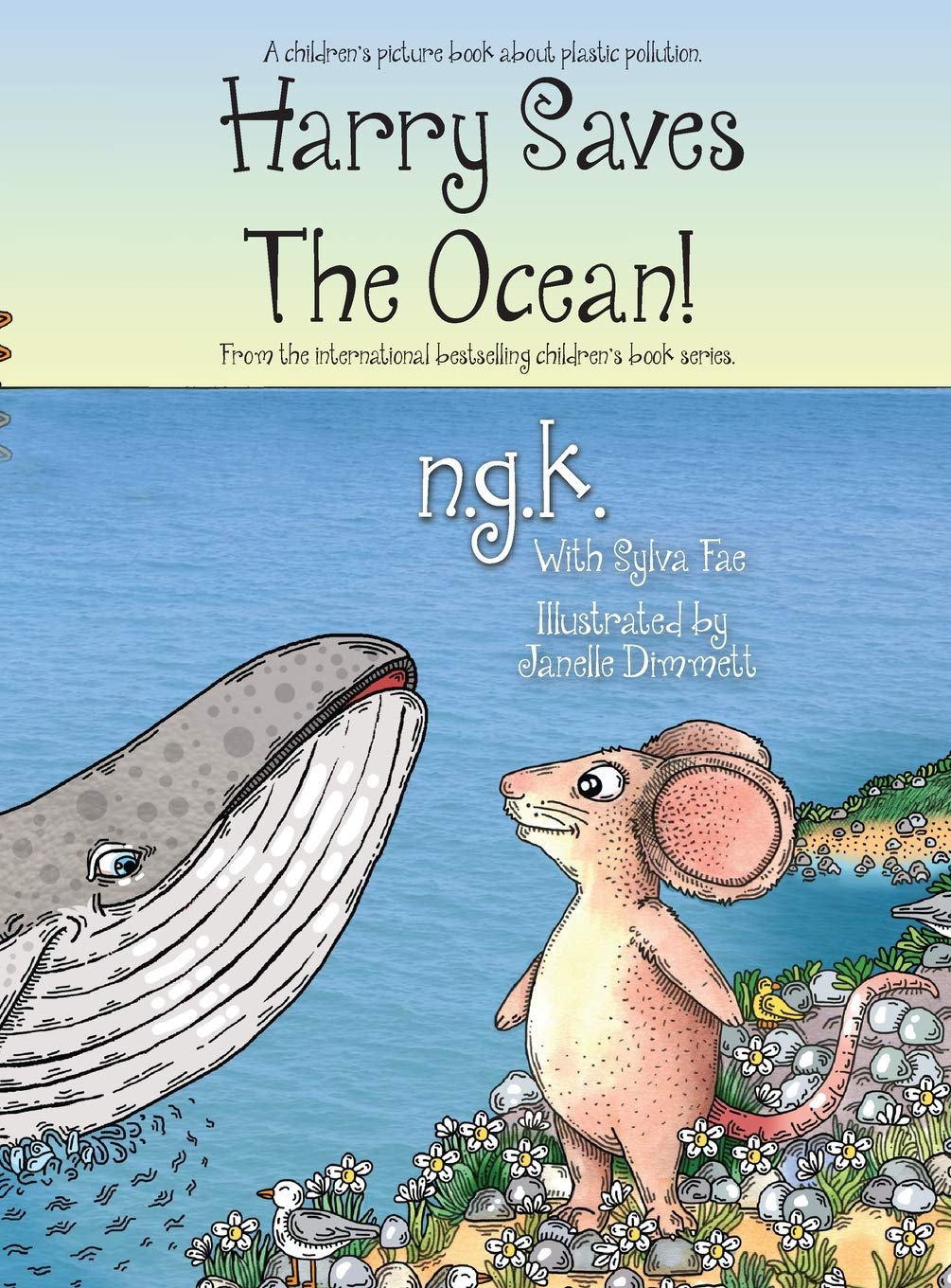 Harry Saves The Ocean!: Teaching Children About Plastic Pollution And Recycling.: 5 (Harry The Happy Mouse)