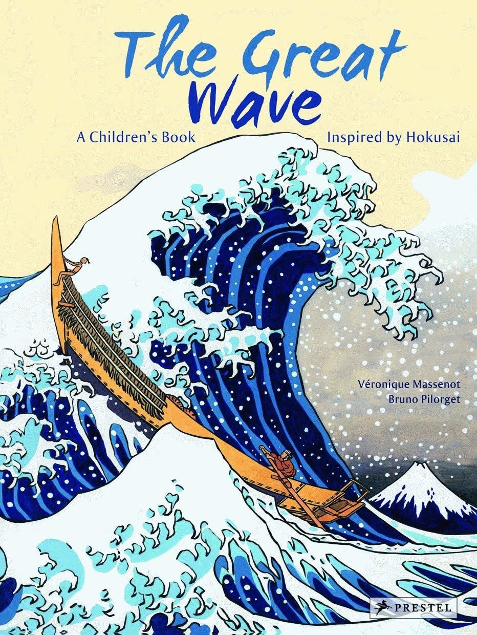 The Great Wave: A Childrens Book Inspired by Hokusai (Childrens Books Inspired by Famous Artworks)