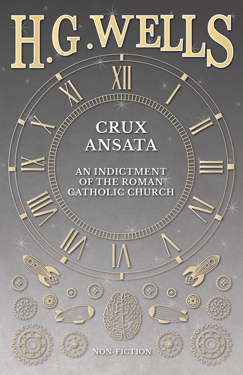 Crux Ansata  An Indictment of the Roman Catholic Church