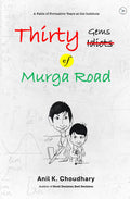 Thirty Gems Of Murga Road