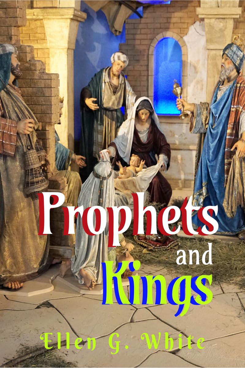Prophets And Kings