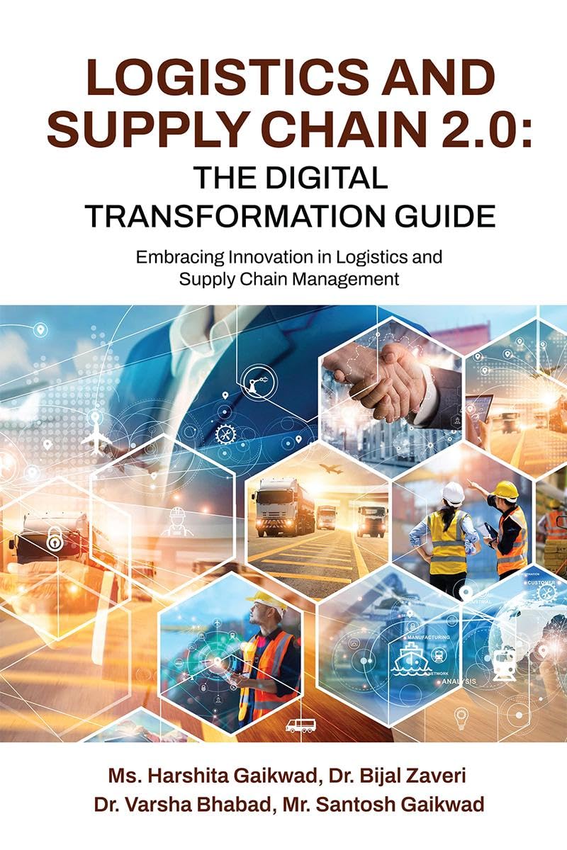 Logistics and Supply Chain 2.0: The Digital Transformation Guide