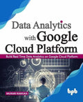 Data Analytics With Google Cloud Platform
