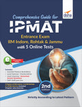 Comprehensive Guide For Ipmat Entrance Exam (Iim Indore, Rohtak & Jammu) With 5 Online Tests 2Nd Edition