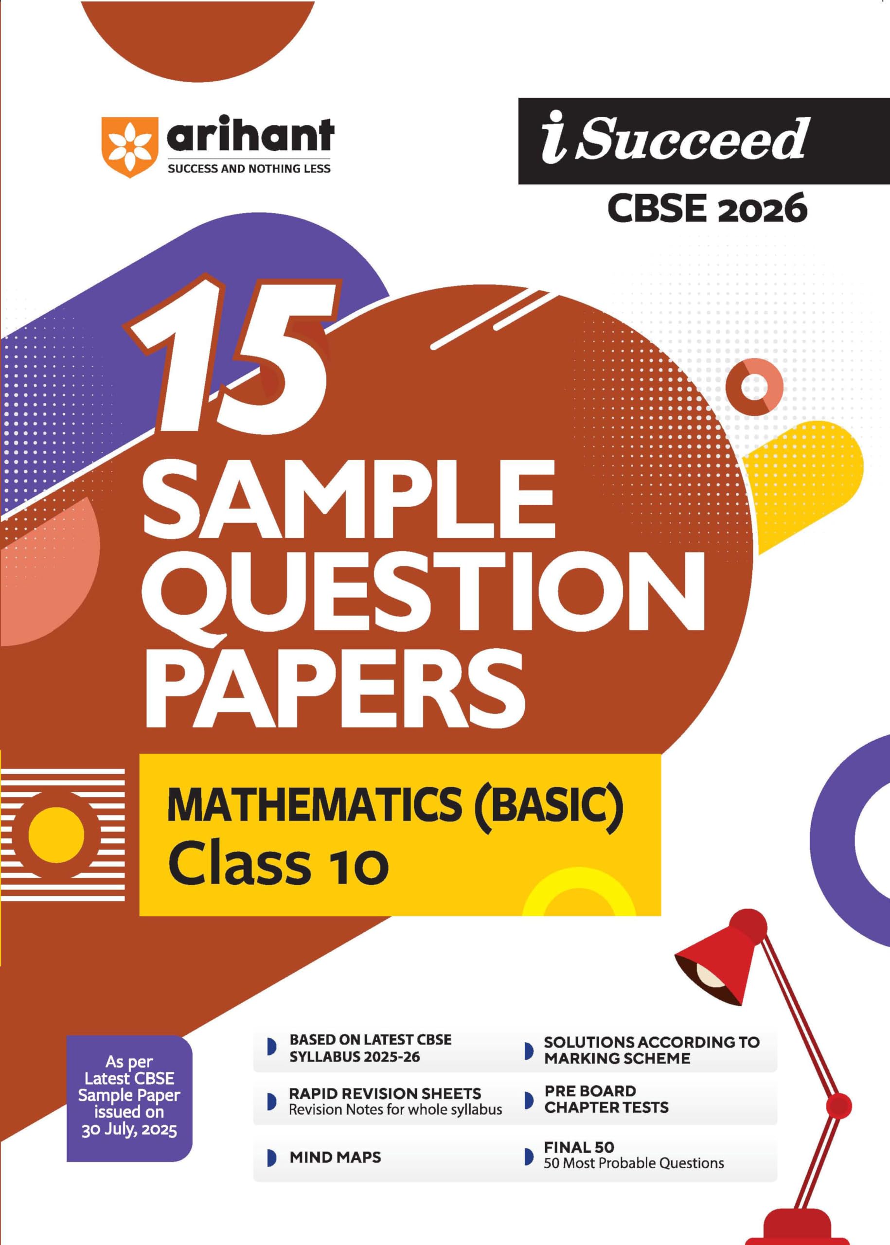 Arihant I Succeed Cbse Sample Question Papers Class 10 Mathematics Basic Exam 2026 | 15 Sample Papers | Based On Latest Cbse Spe