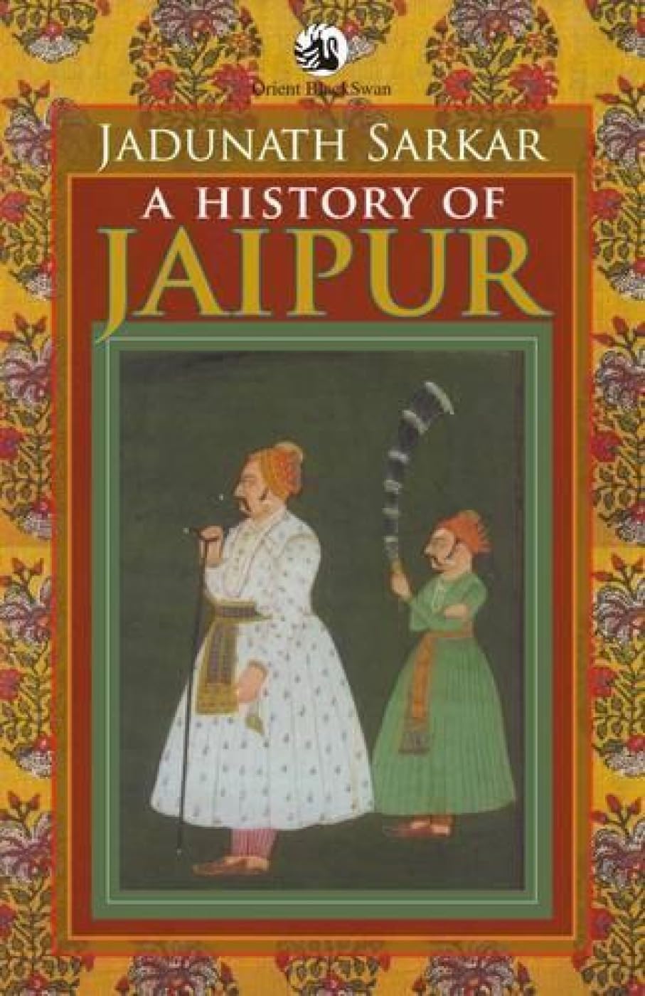 HISTORY OF JAIPUR, A (REV EDN)
