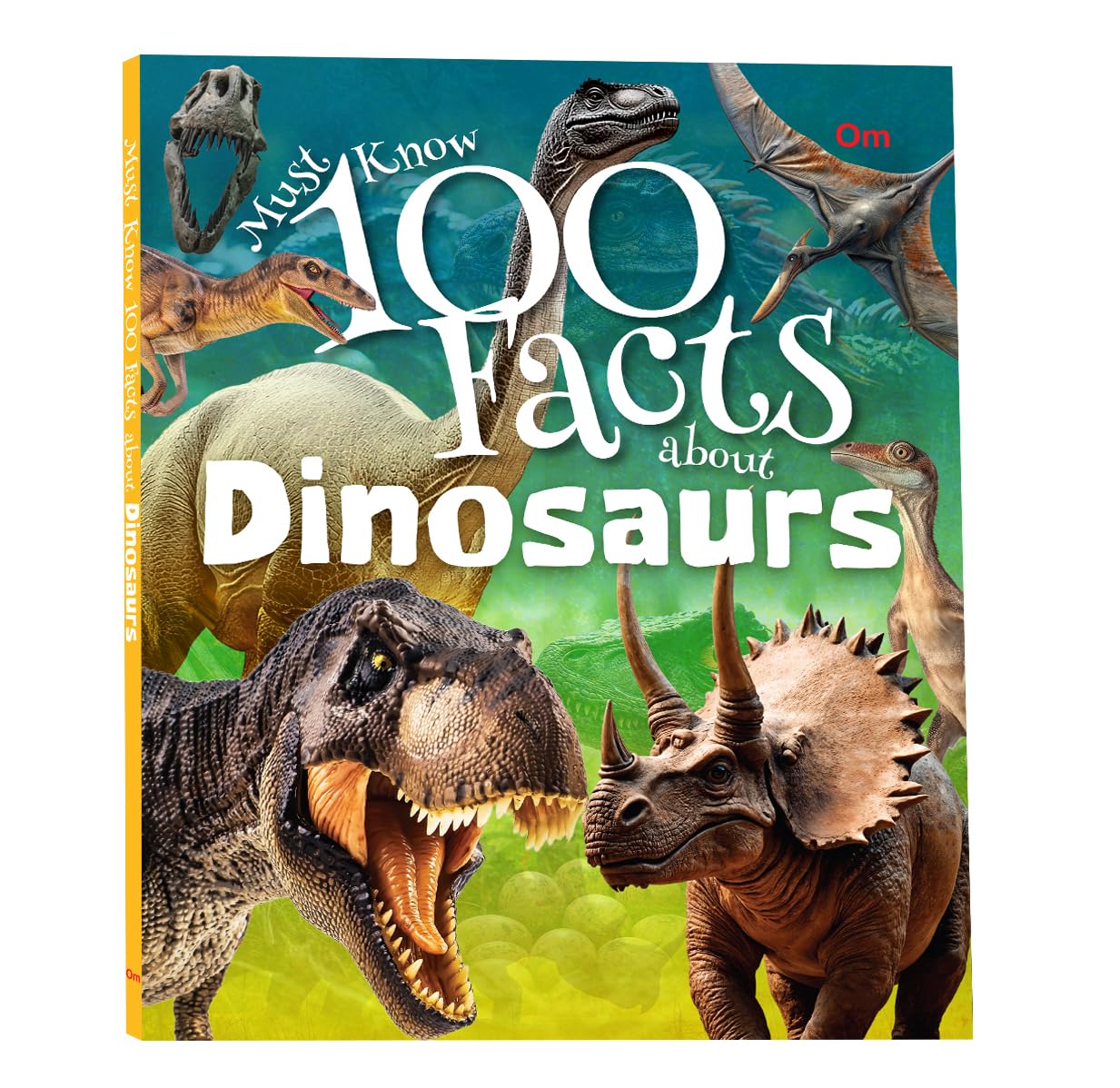 Must Know 100 Facts About Dinosaurs