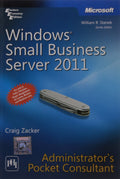 Windows Small Business Server 2011 Administrators Pocket Consultant