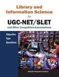 Library And Information Science For UgcNet/Slet And Other Competitive Examinations: Objective Type Questions