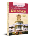 How To Succeed In Civil Services
