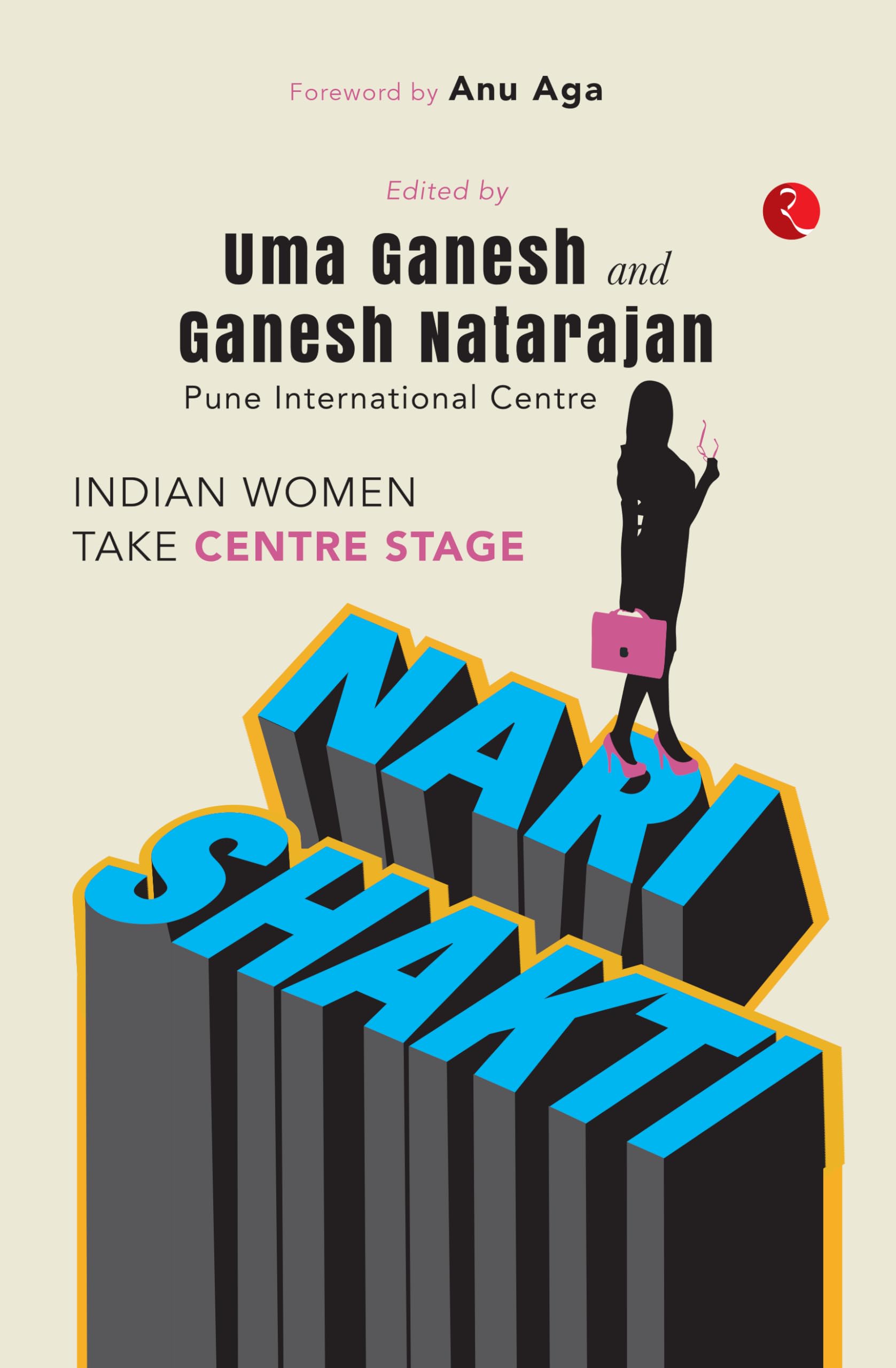 Nari Shakti: Women Take Centre Stage